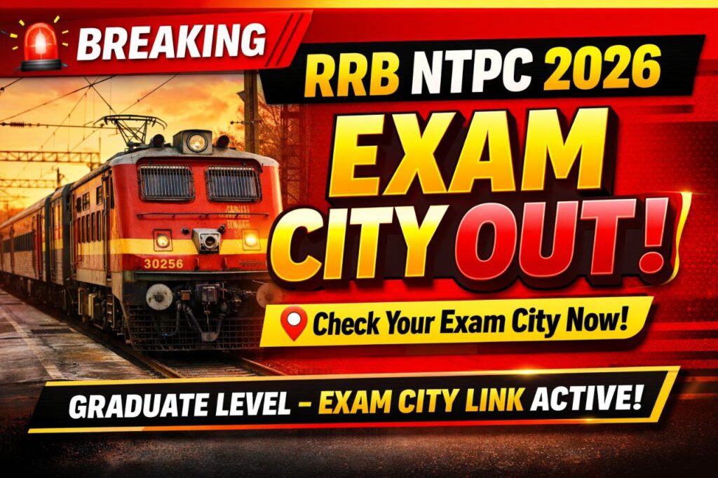 Railway RRB NTPC Graduate Level Exam City Details Out